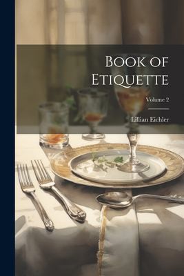 Book of Etiquette; Volume 2