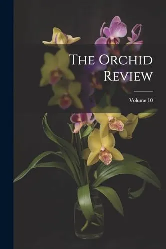 The Orchid Review; Volume 10
