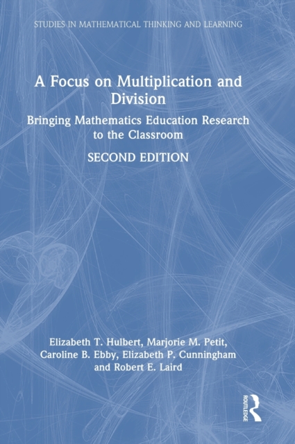 A Focus on Multiplication and Division