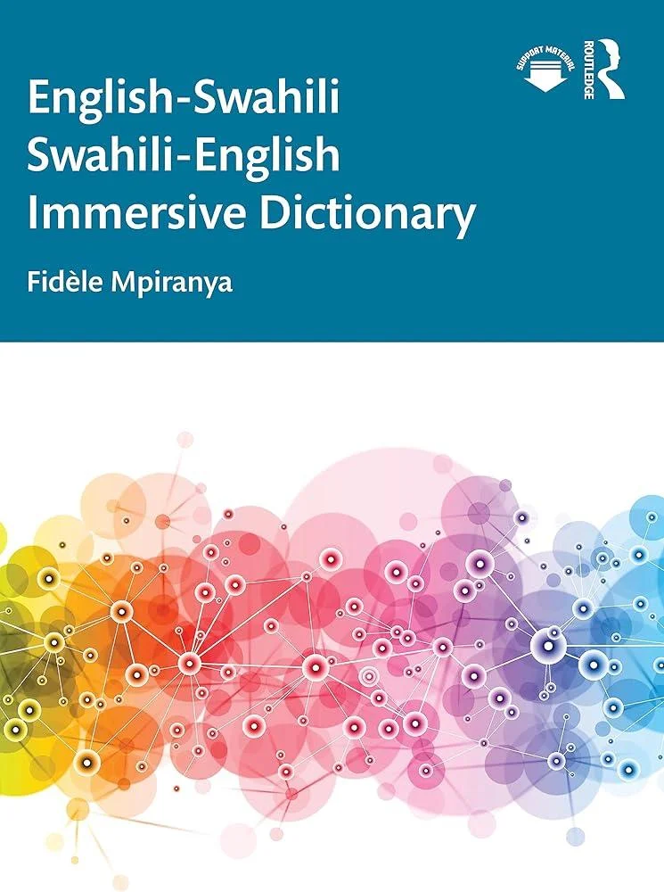 English-Swahili Swahili-English Immersive Dictionary