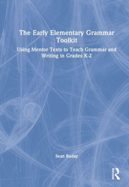 The Early Elementary Grammar Toolkit