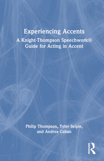Experiencing Accents