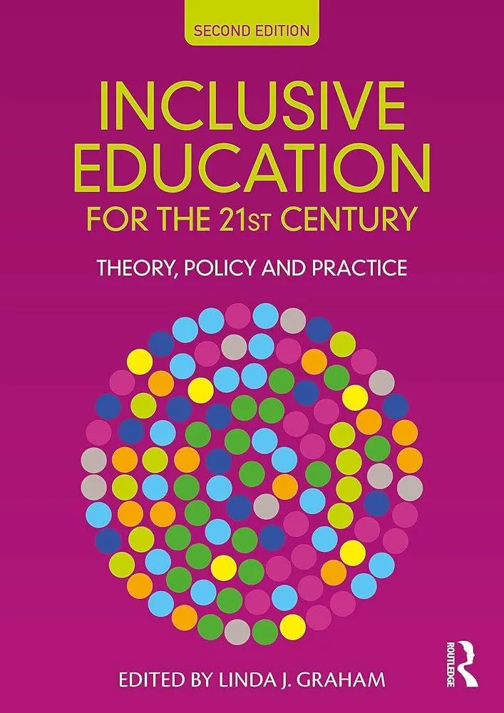 Inclusive Education for the 21st Century : Theory, Policy and Practice