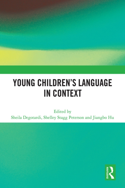 Young Children’s Language in Context