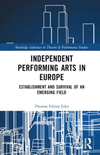 Independent Performing Arts in Europe