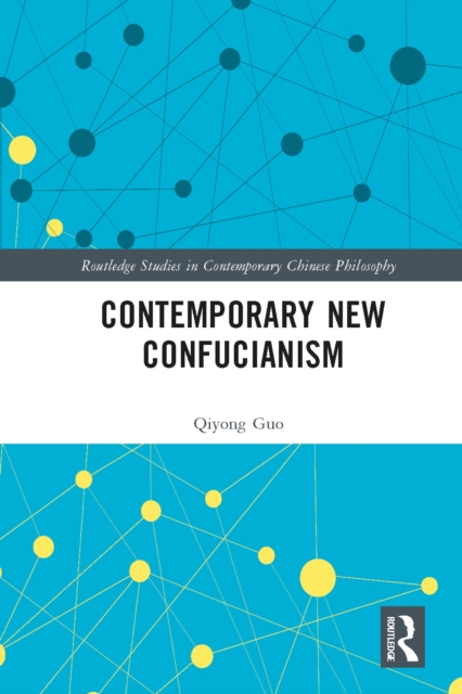 Contemporary New Confucianism