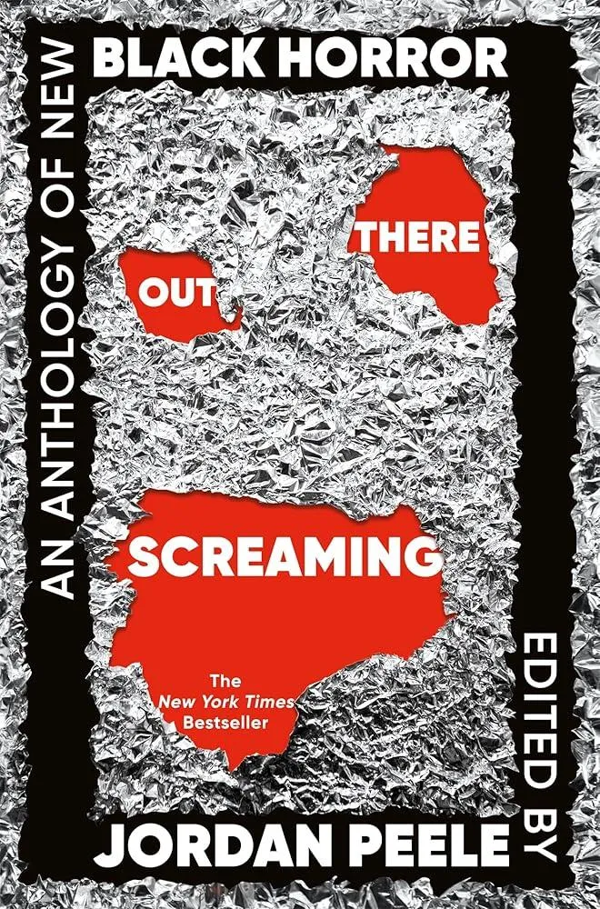 Out There Screaming : An Anthology of New Black Horror