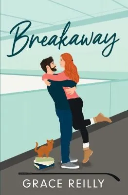 Breakaway : MUST-READ spicy hockey romance from the TikTok sensation!