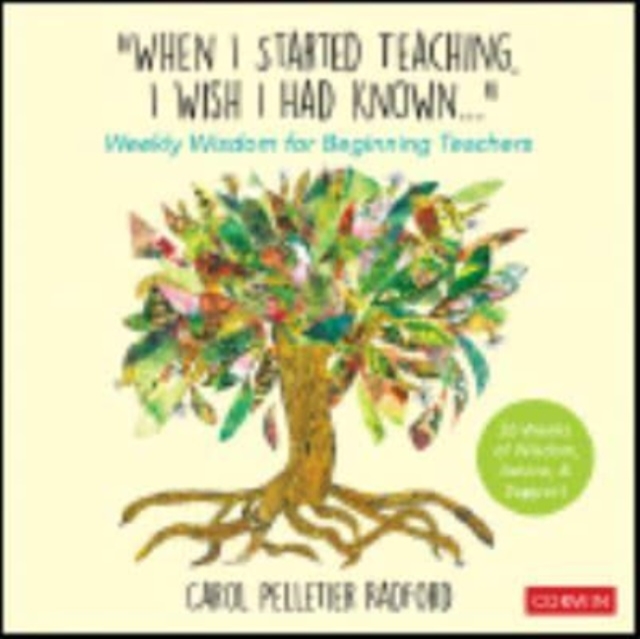 "When I Started Teaching, I Wish I Had Known..."