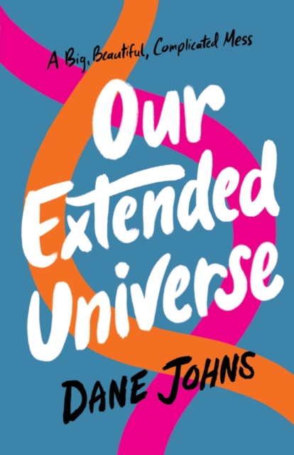 Our Extended Universe