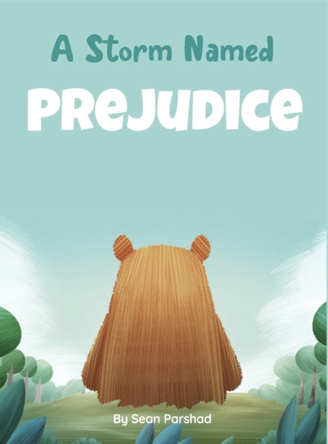 A Storm Named Prejudice