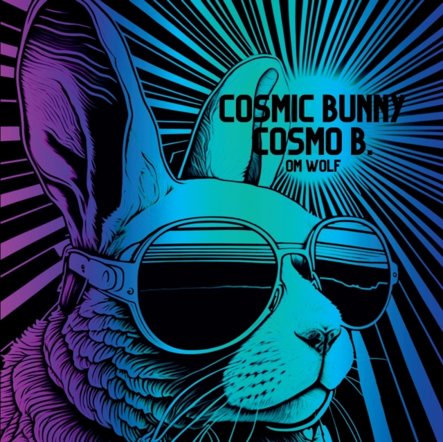 Cosmic Bunny Cosmo B.