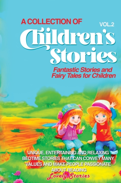 A Collection of Children's Stories