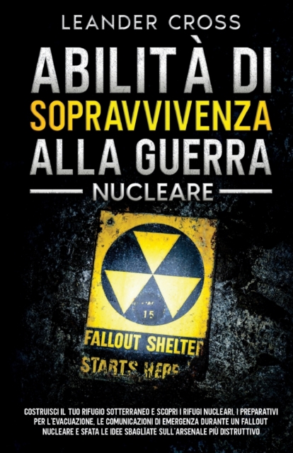 Abilita Di Sopravvivenza Alla Guerra Nucleare