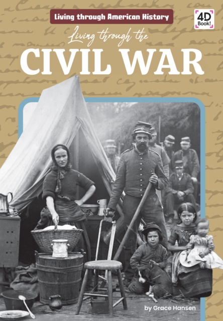 Living through the Civil War