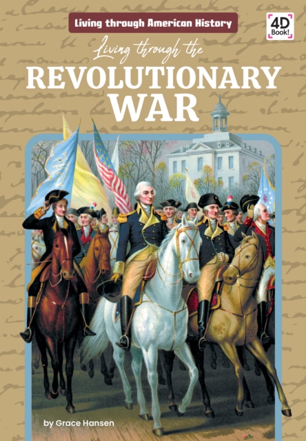 Living through the Revolutionary War