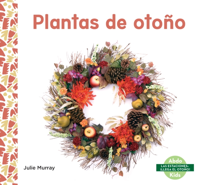 Plantas de otono (Fall Plants)