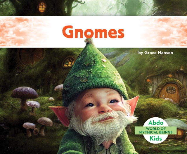 Gnomes