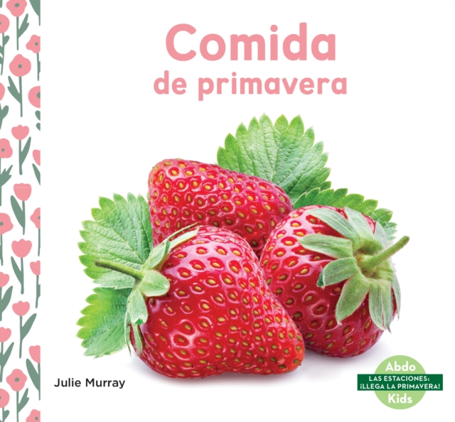 Comida de primavera (Spring Food)