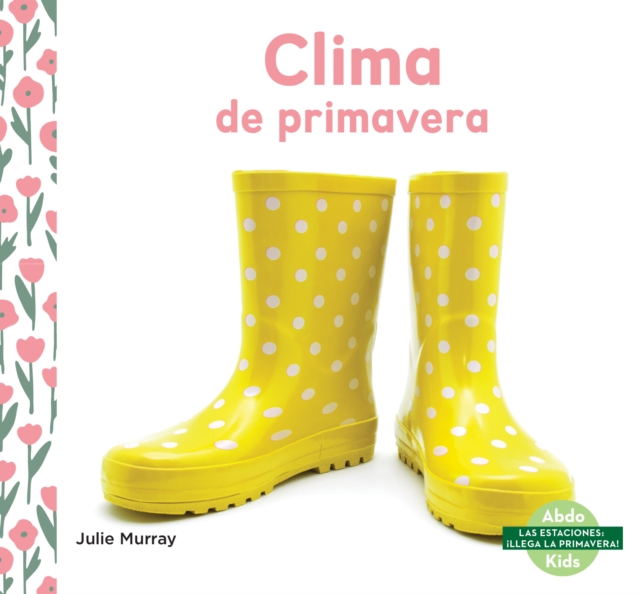Clima de primavera (Spring Weather)