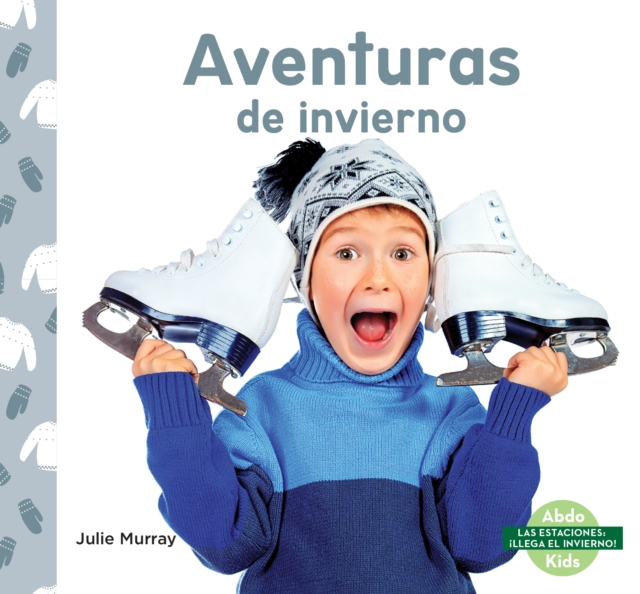Aventuras de invierno (Winter Adventures)
