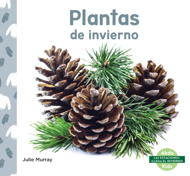 Plantas de invierno (Winter Plants)
