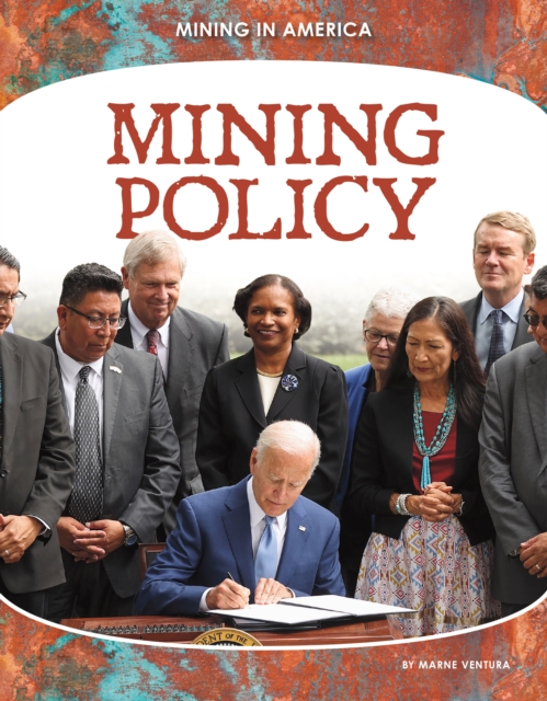 Mining Policy