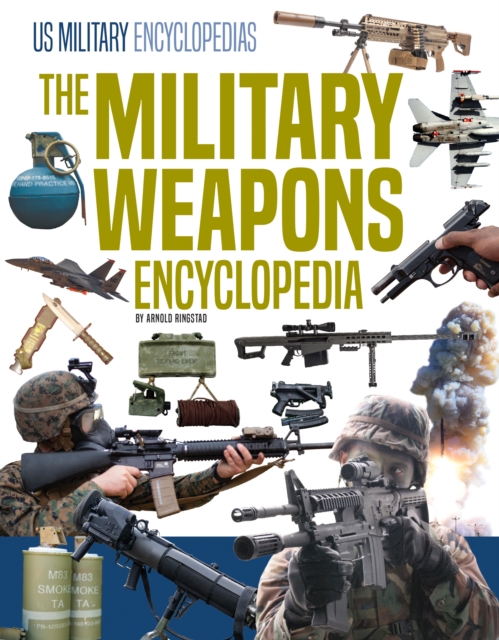Military Weapons Encyclopedia