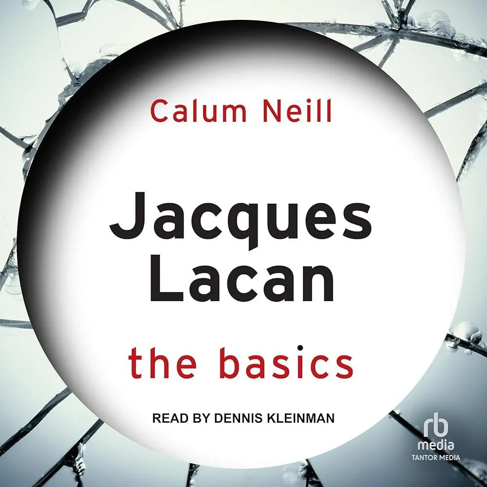 Jacques Lacan : The Basics