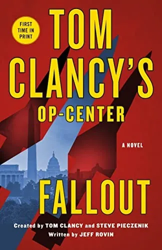 Tom Clancy's Op-Center: Fallout : A Novel : 22