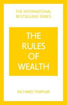 The Rules of Wealth