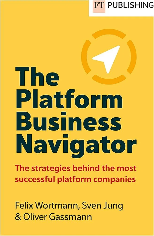 The Platform Business Navigator