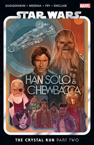 Star Wars: Han Solo & Chewbacca Vol. 2 - The Crystal Run Part Two