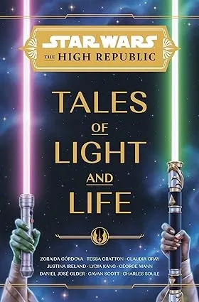 Star Wars: The High Republic: Tales of Light and Life : 6