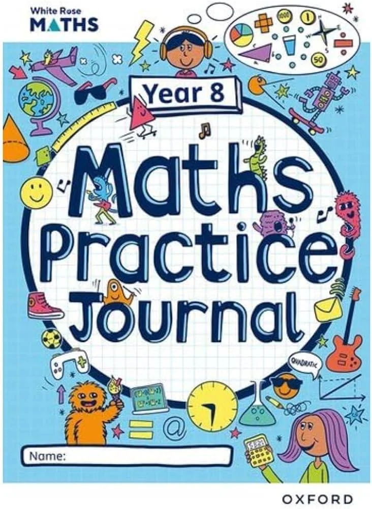 White Rose Maths Practice Journals Year 8 Workbook: Single Copy