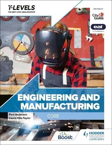 Engineering and Manufacturing T Level
