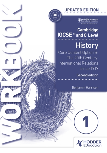Cambridge IGCSE and O Level History Workbook 1 - Core content Option B