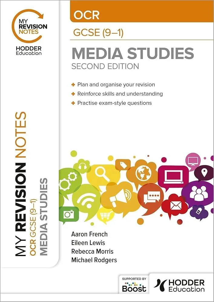 My Revision Notes: OCR GCSE (9–1) Media Studies Second Edition