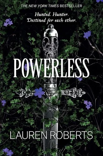 Powerless : TikTok Made Me Buy It! The epic romantasy series taking the world by storm!