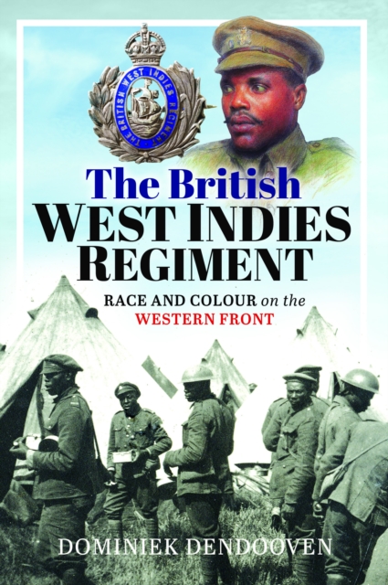 The British West Indies Regiment