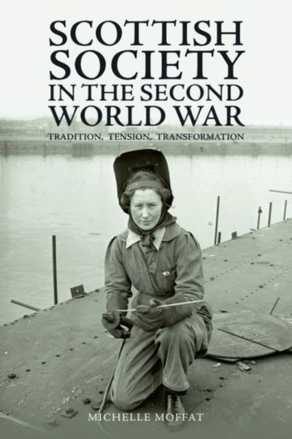 Scottish Society in the Second World War