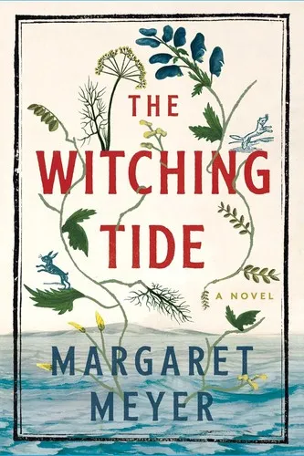 The Witching Tide : The powerful and gripping debut novel for readers of Margaret Atwood and Hilary Mantel