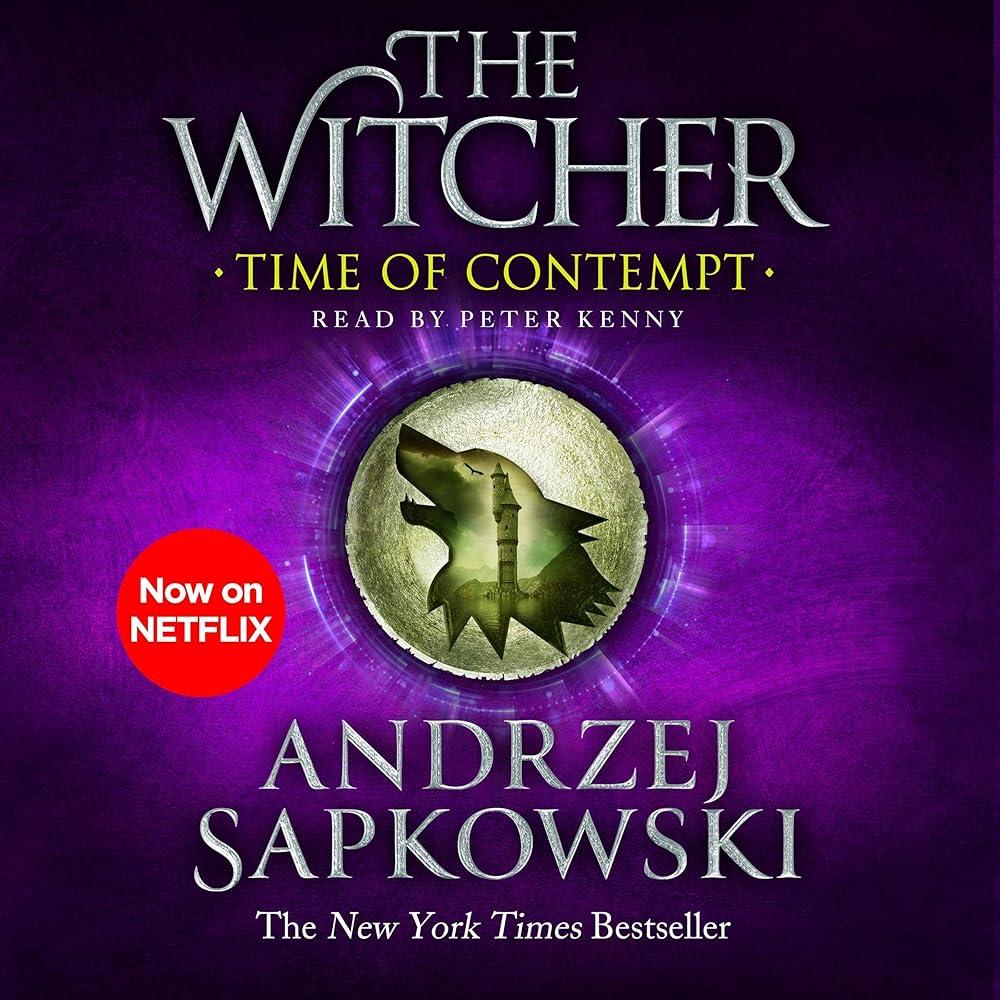 Time of Contempt : The bestselling novel which inspired season 3 of Netflix’s The Witcher