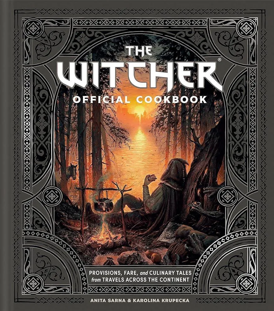 The Witcher Official Cookbook : 80 mouth-watering recipes from across The Continent