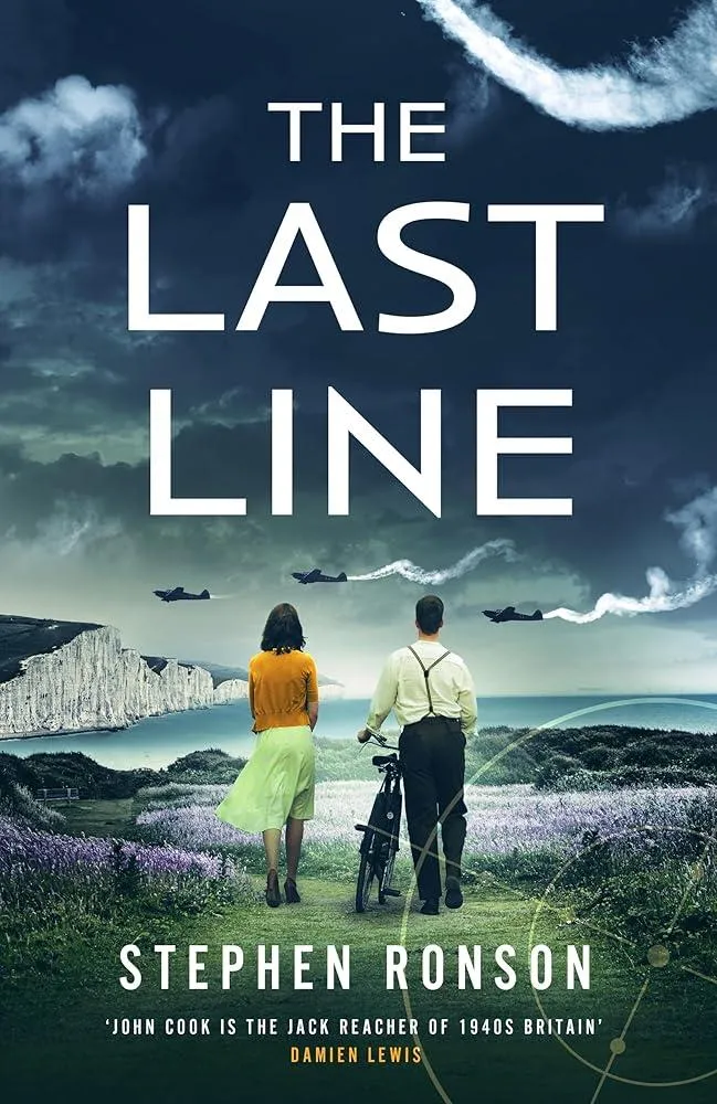 The Last Line : A totally gripping WW2 historical fiction thriller that will have you on the edge of your seat