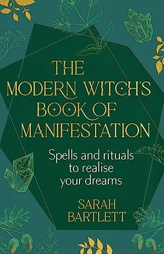 The Modern Witch’s Book of Manifestation