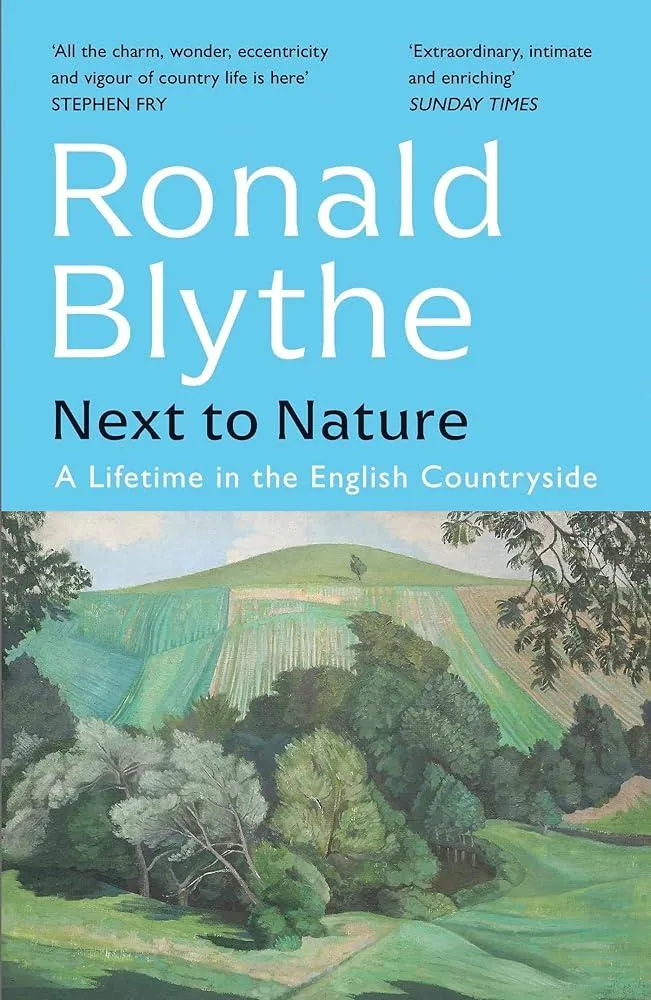 Next to Nature : A Lifetime in the English Countryside