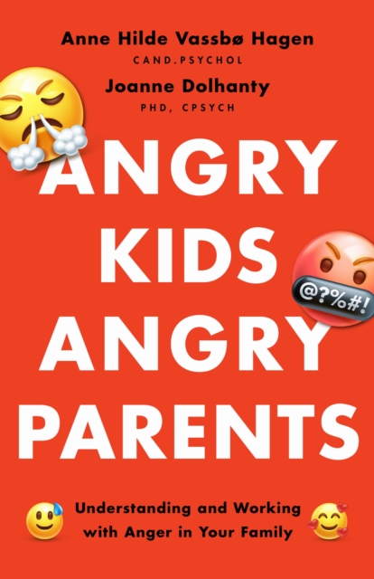 Angry Kids, Angry Parents
