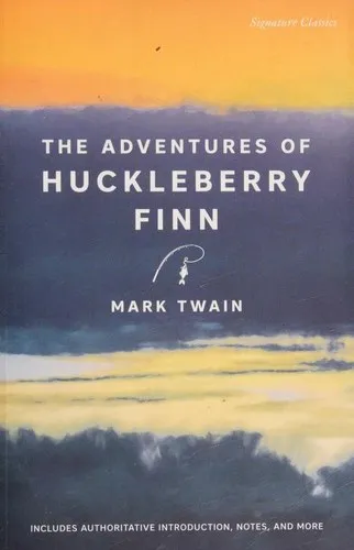 The Adventures of Huckleberry Finn