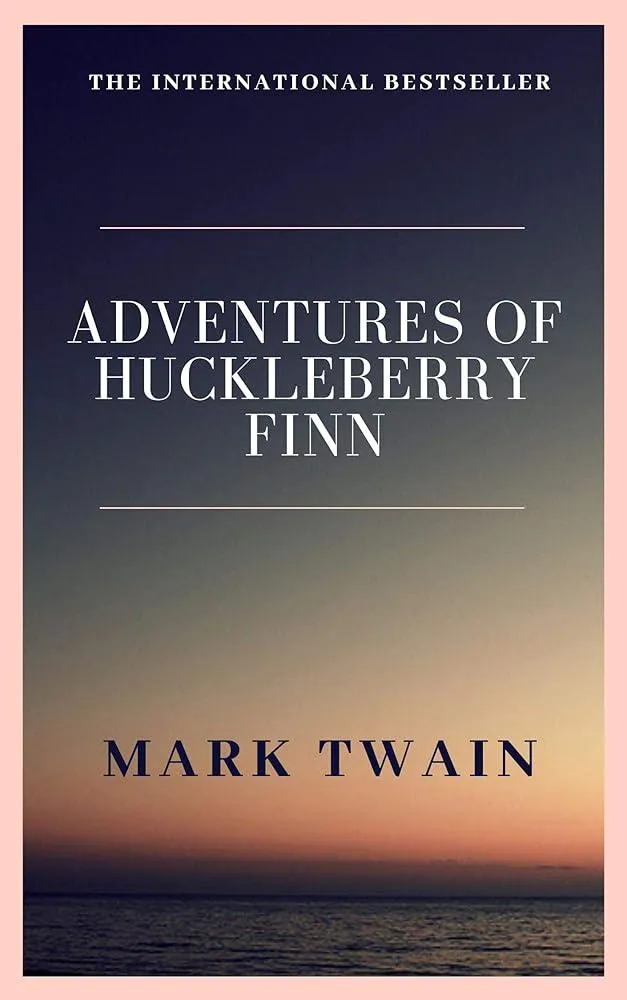 The Adventures of Huckleberry Finn